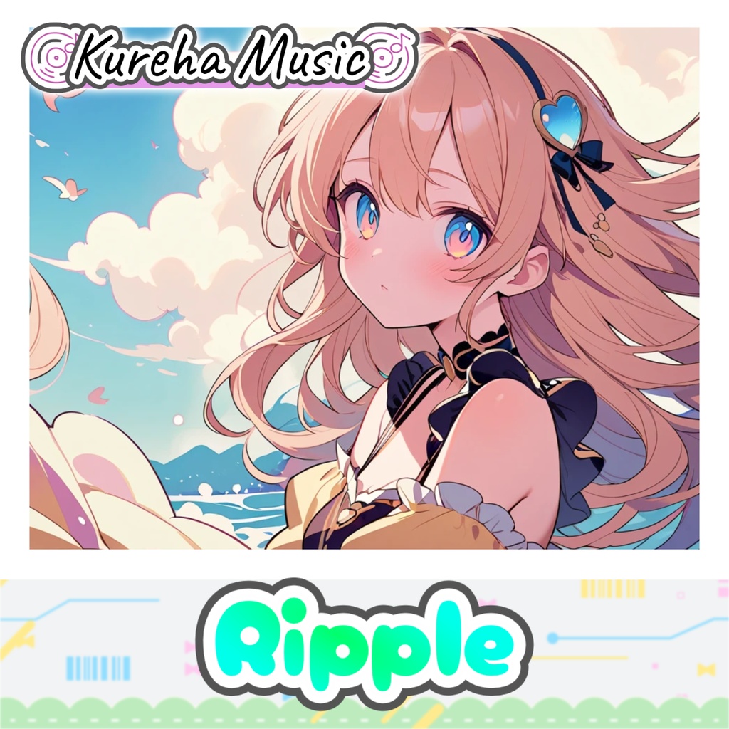 19【フリーBGM】Ripple / 1時間 【ポップ/かわいい/kawaii future bass/作業/配信/60min】