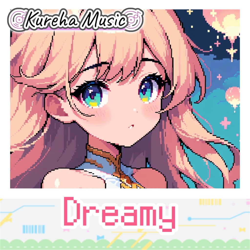 23【フリーBGM】Dreamy / 1時間 【8bit風/かわいい/kawaii future bass/作業/配信/60min】