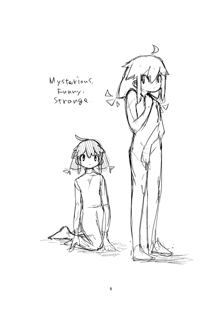 奇妙、おかしい、変。