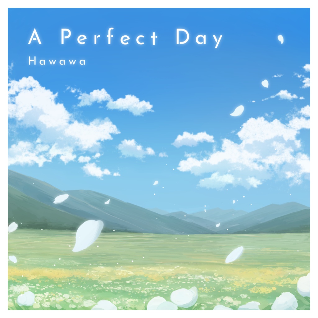 A Perfect Day