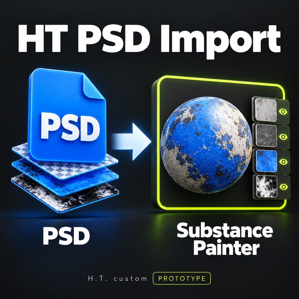 【無料・試作版】HT PSD Import｜PSDのレイヤーをSubstance 3D Painterへ