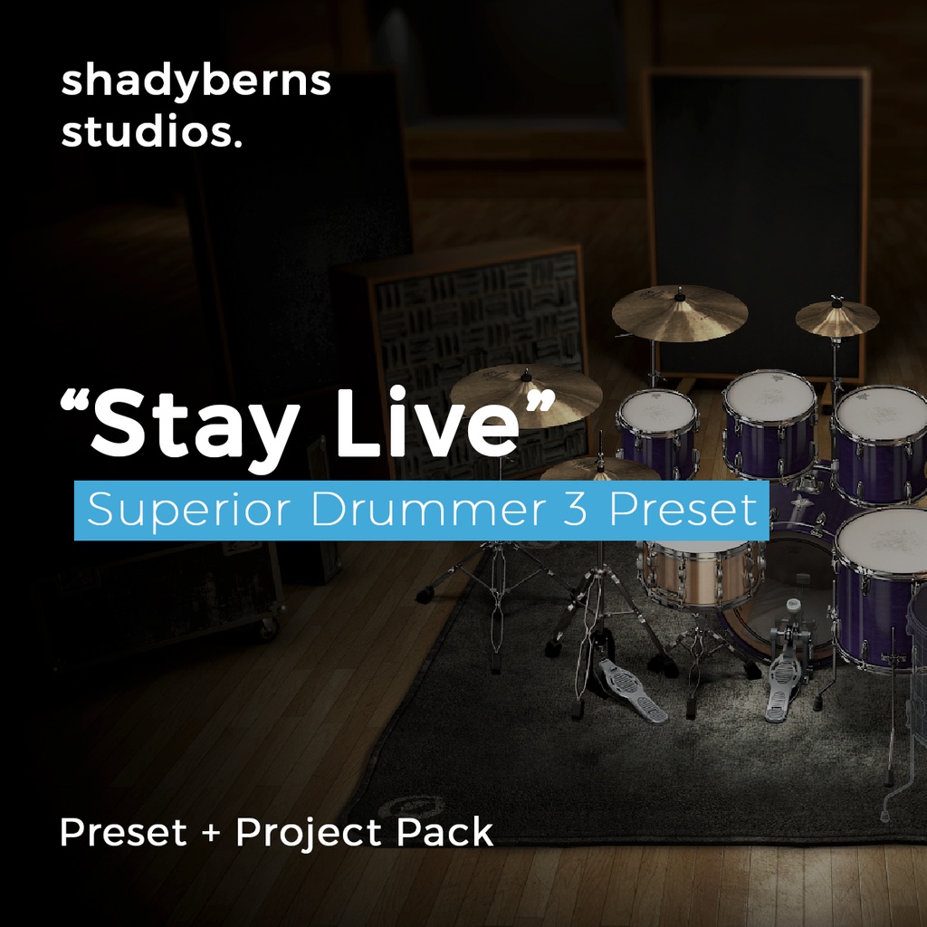 "Stay Live" Superior Drummer 3 プリセット