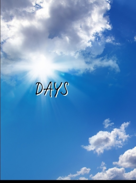 DAYS