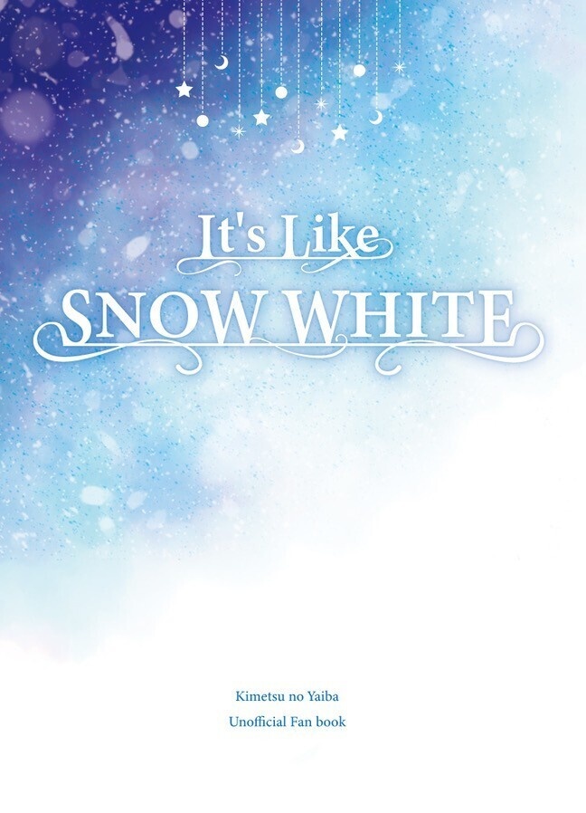 It’s Like SNOW WHITE