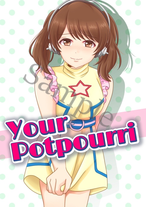 Your Potpourri