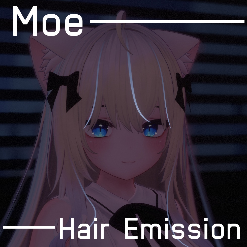 [萌 Moe] Hair highlight emission