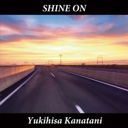 Yukihisa Kanatani『SHINE ON』（ゆうメール便：送料込）