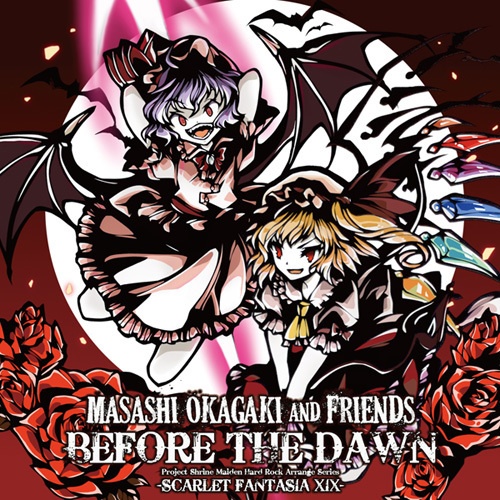 Masashi Okagaki and Friends『BEFORE THE DAWN -SCARLET FANTASIA XIX- TYPE-A』（宅急便：送料別）