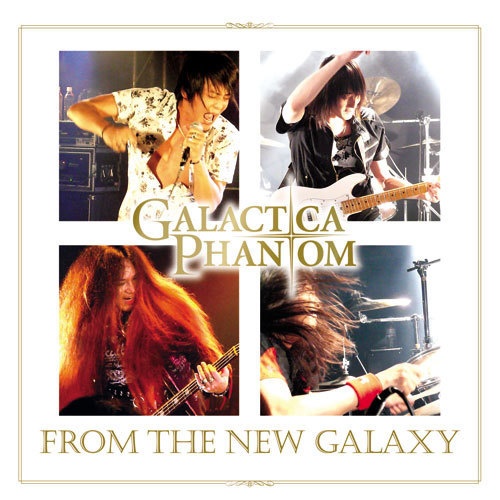 Galactica Phantom『FROM THE NEW GALAXY（3/30再発売：特典DVDR付）』（ゆうメール便：送料込）