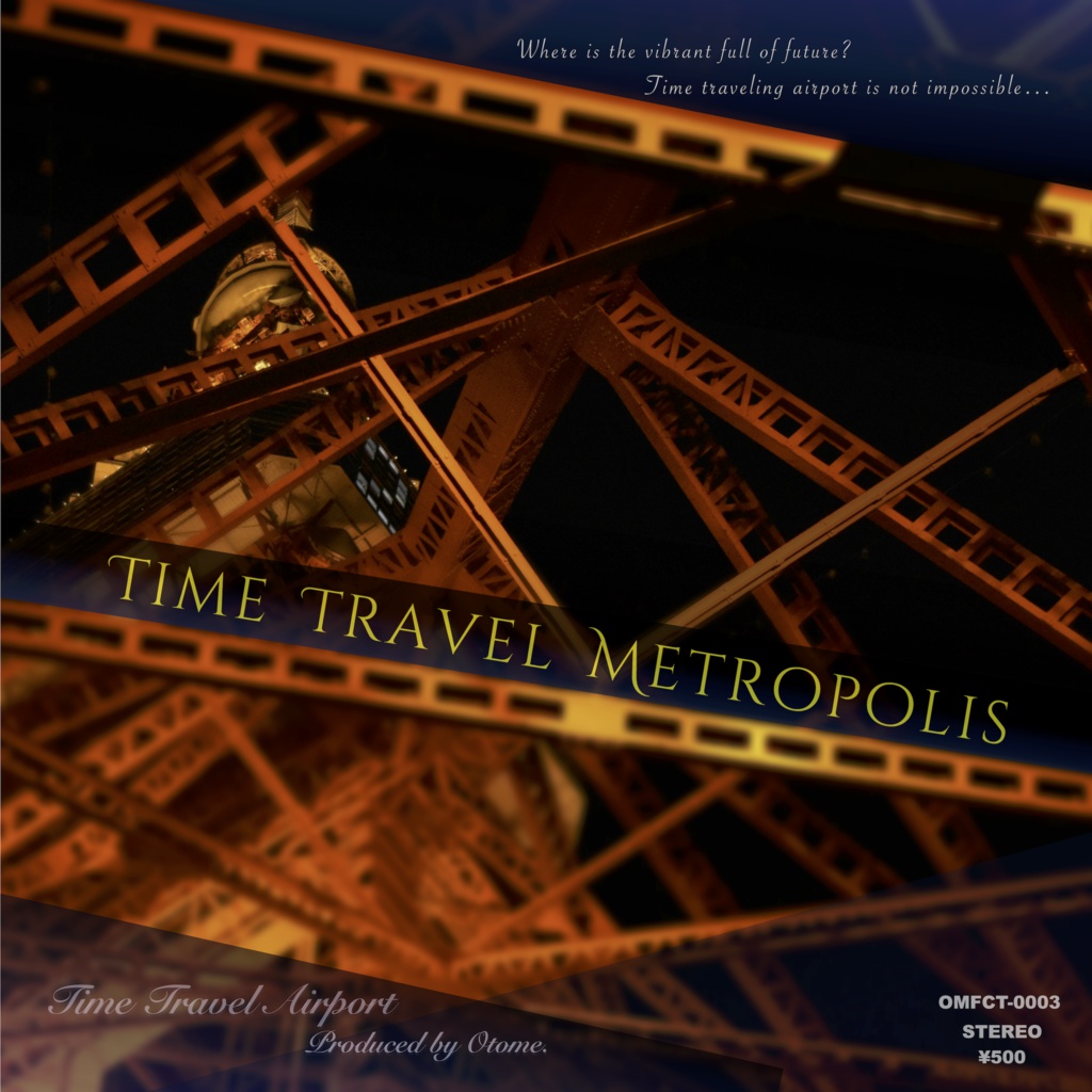 Time Travel Metropolis