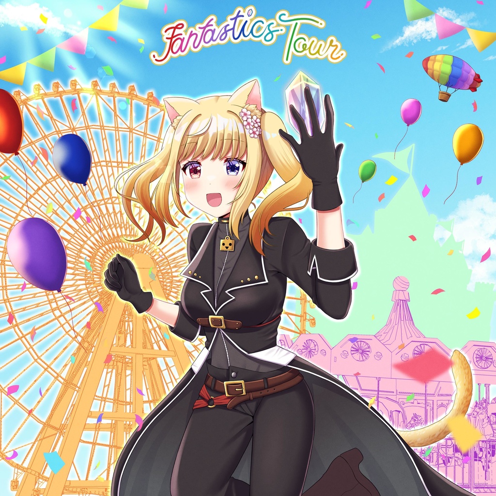 Fantastic Tour！
