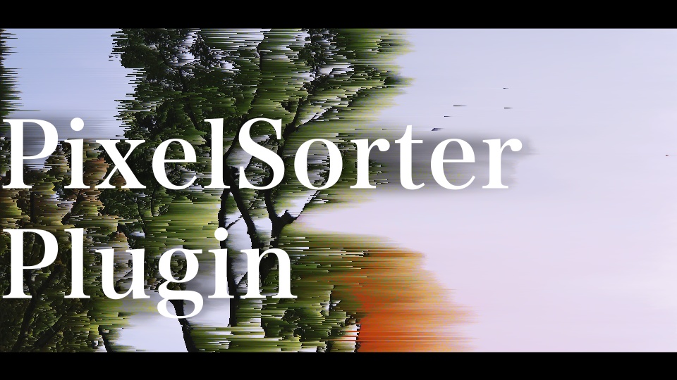 【After Effects Plug-in】 Mt's PixelSoter Plugin