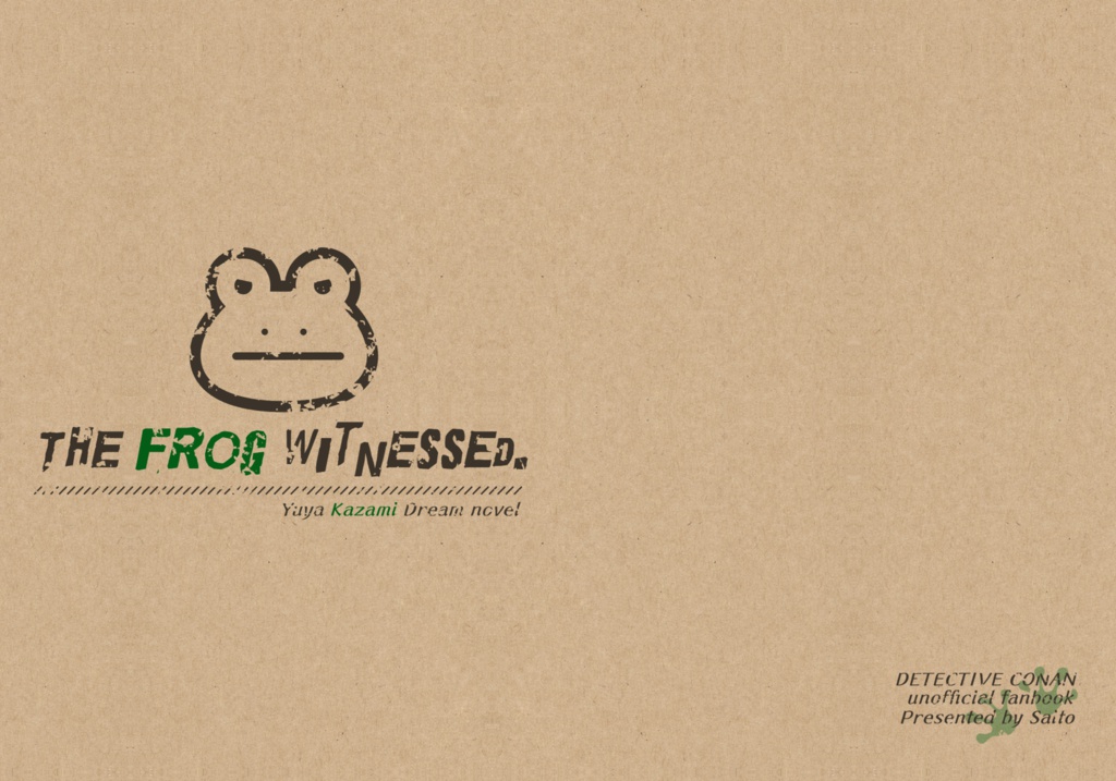 The Frog Witnessed【風見夢本】