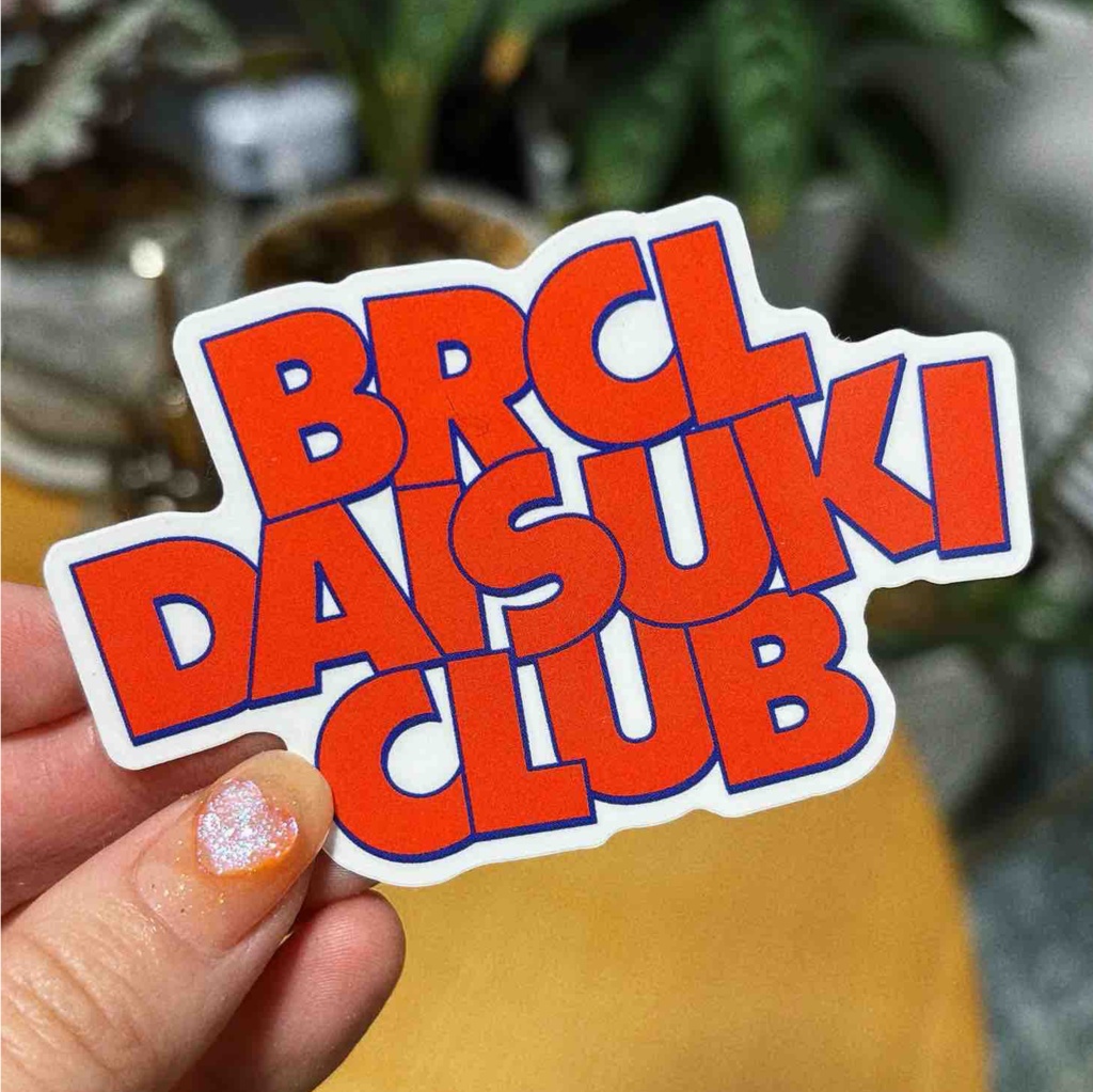 BRCL DAISUKI CLUBステッカー