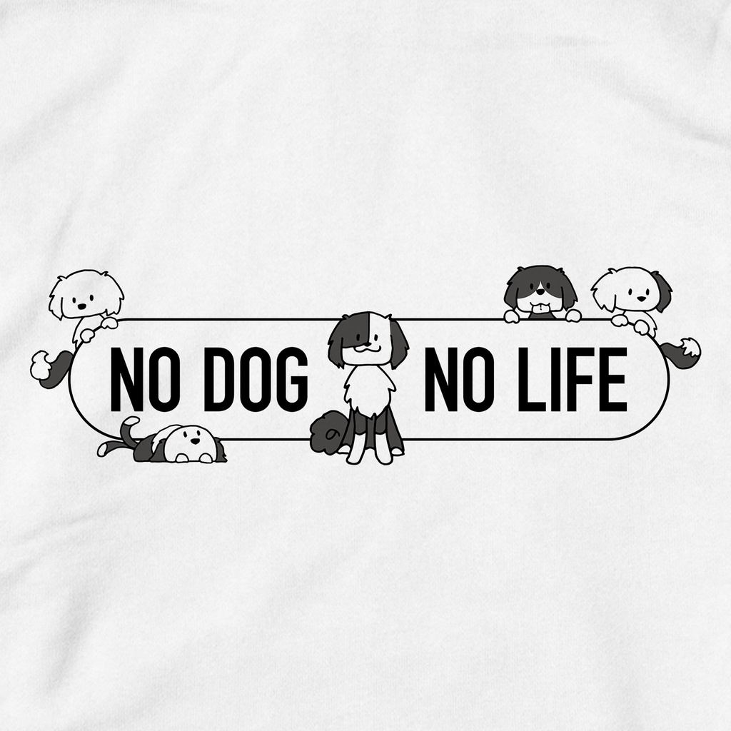 NO DOG NO LIFE スウェット(2カラー)