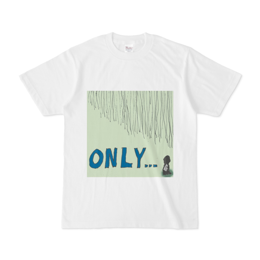 Only...