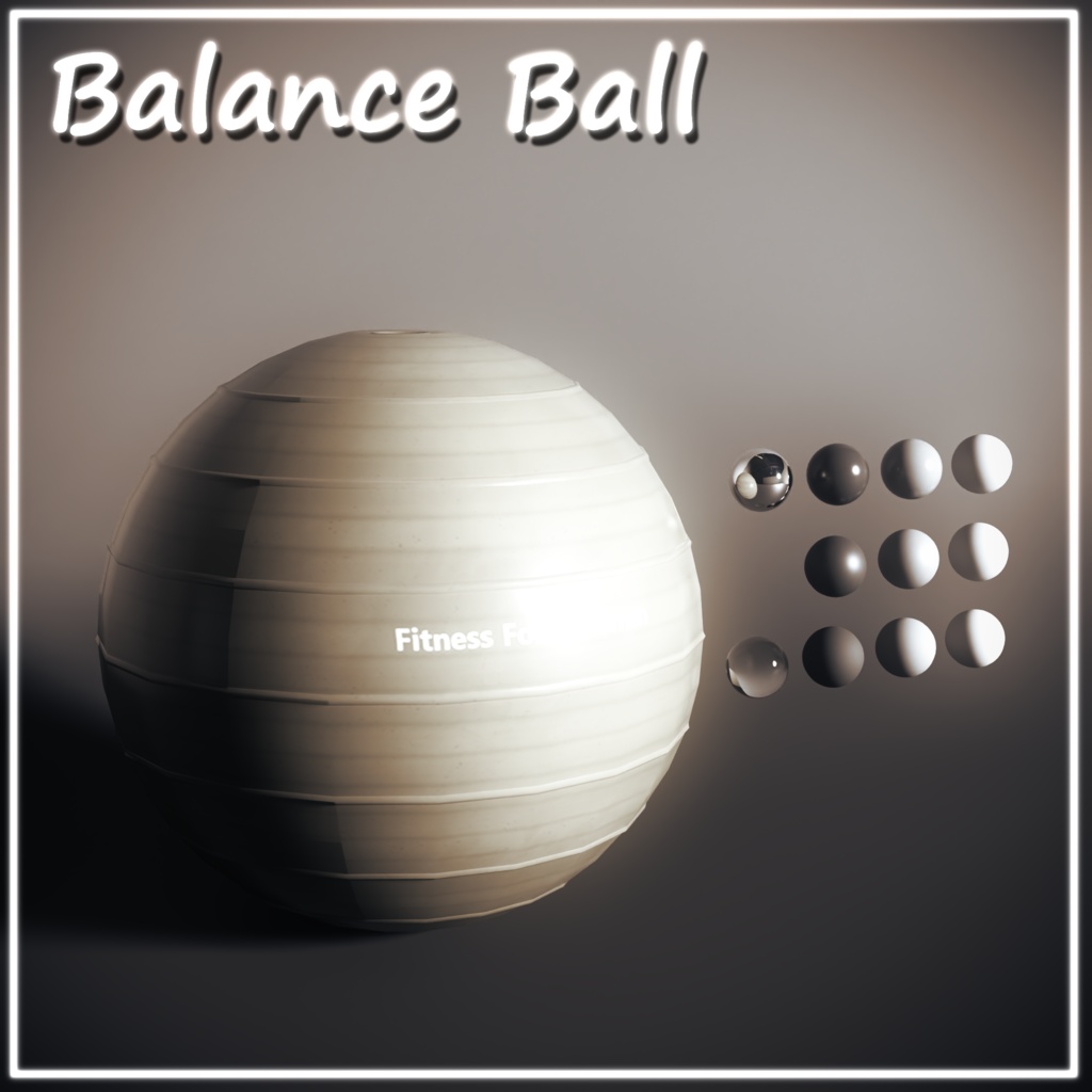 【VRC想定/3Dプロップ】バランスボール(BalanceBall)/ lilToon対応