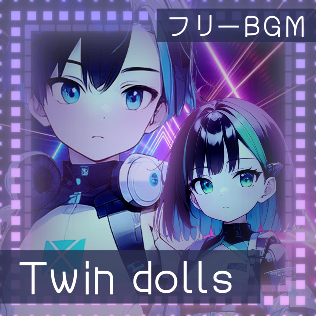 【フリーBGM】Twin dolls