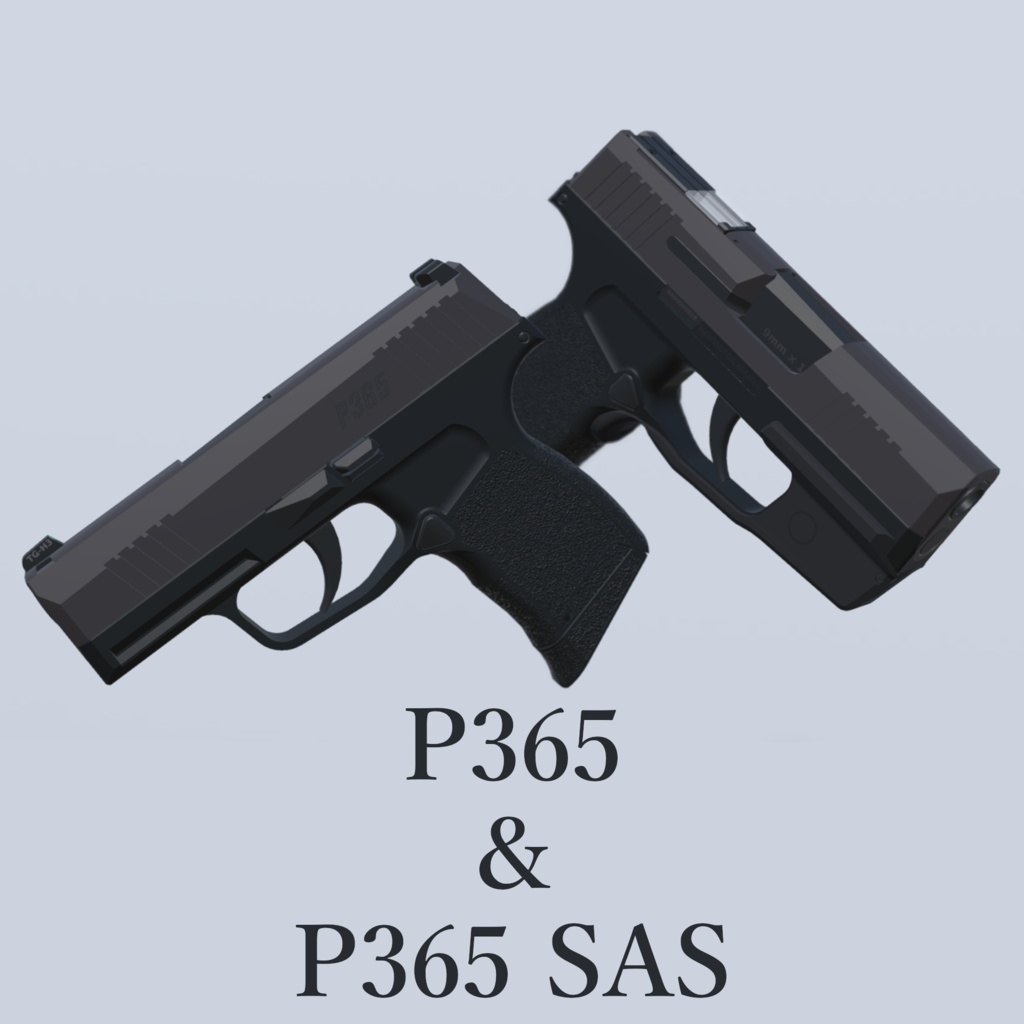 3Dモデル　P365＆Ｐ365 SAS