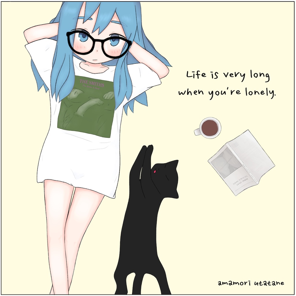 Life Is Very Long When You're Lonely(雨森うたたね)