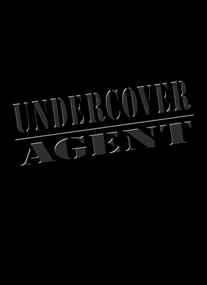 UNDERCOVER AGENT
