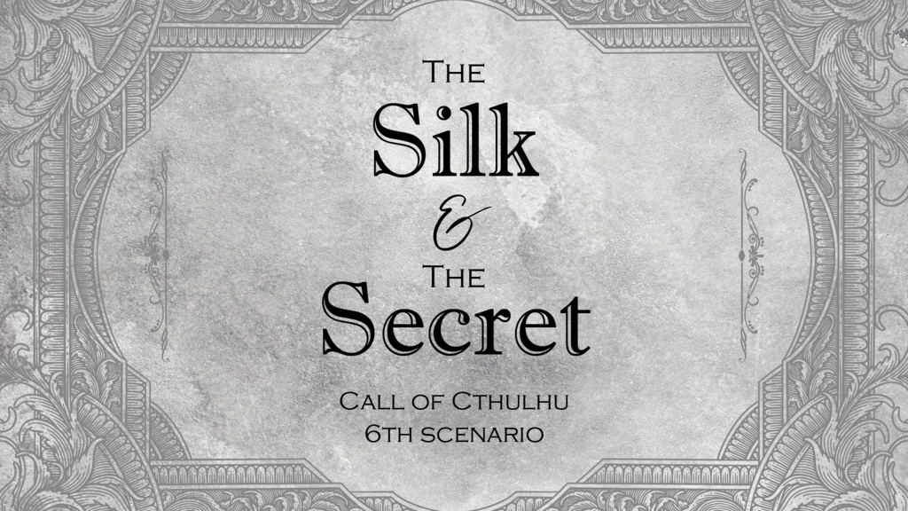 The Silk & The Secret