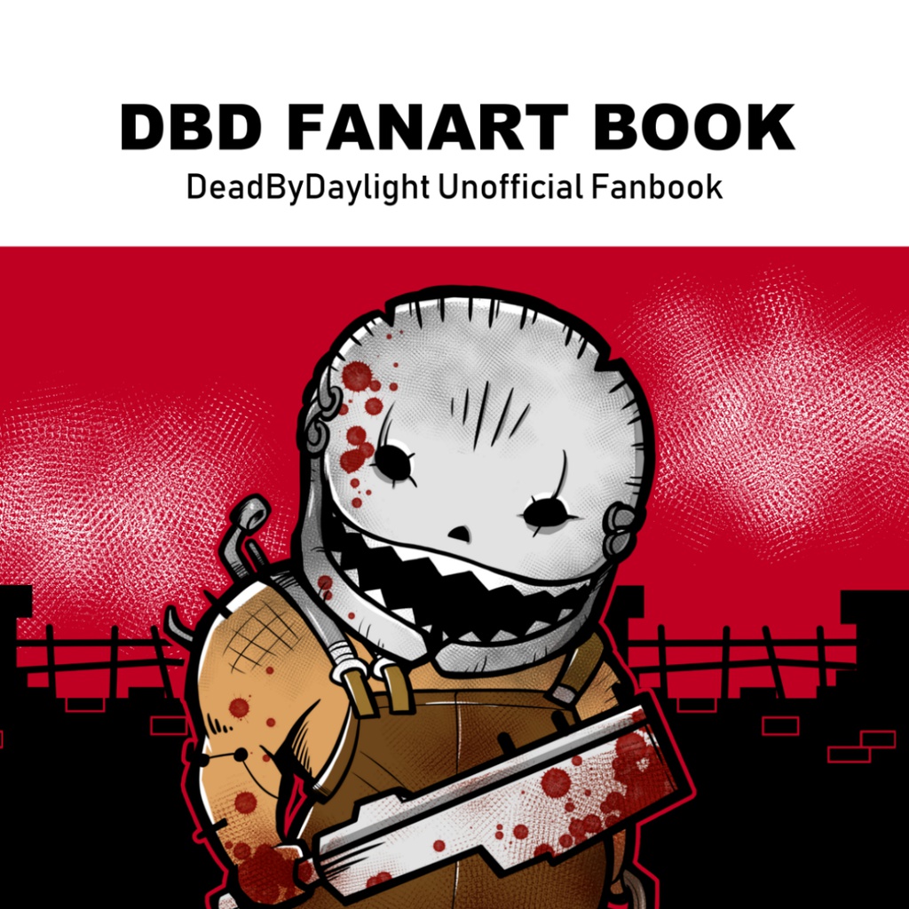 【DBD】 FANART BOOK