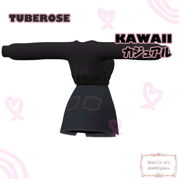 【3Dモデル】Kawaiiカジュアル for Tuberose