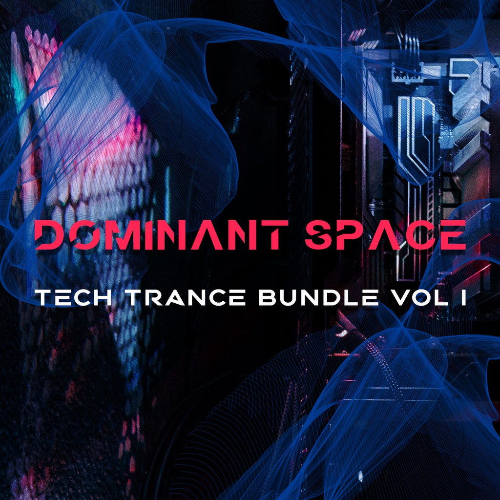 Dominant Space TECH TRANCE BUNDLE vol.1