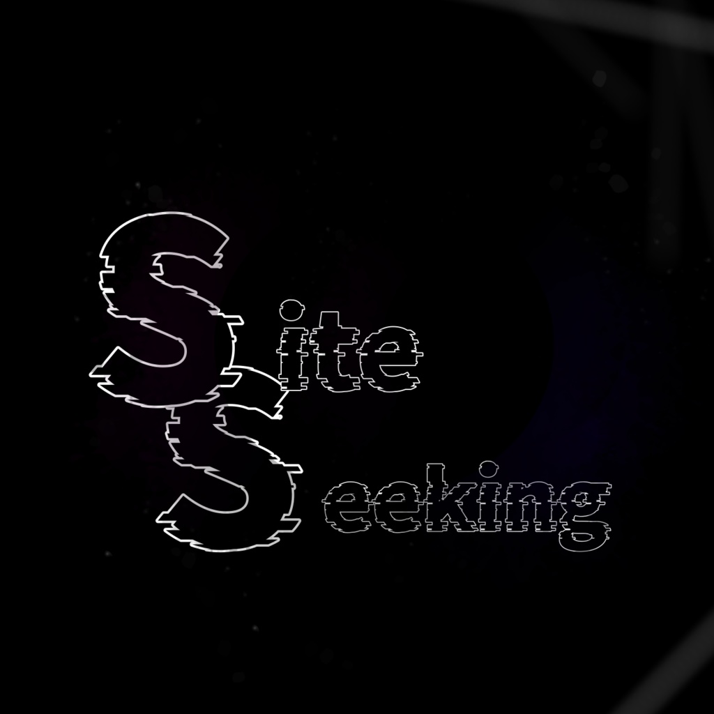 Site Seeking 