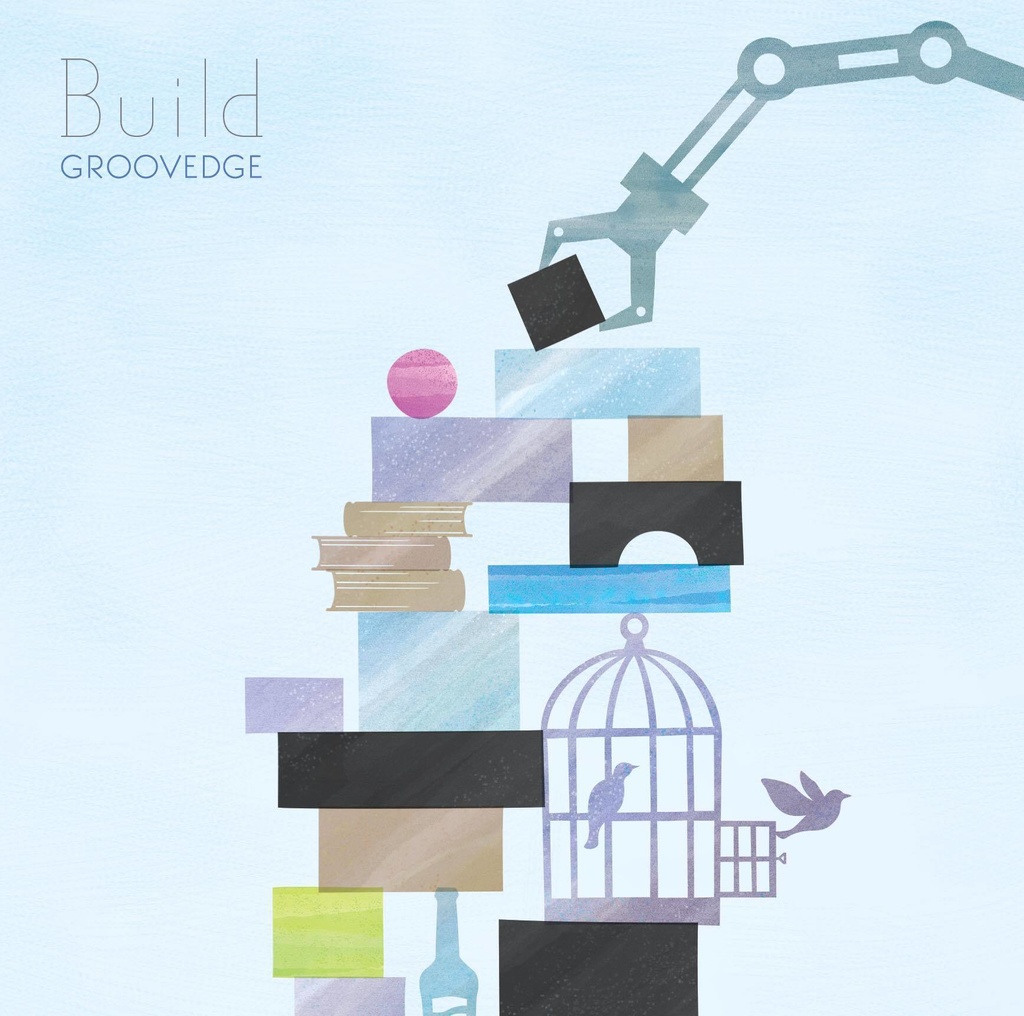 GROOVEDGE 3rd album 『Build』