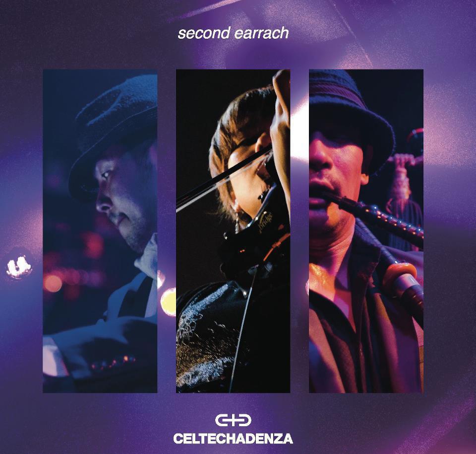 CELTECHADENZA 2nd album 『second earrach』