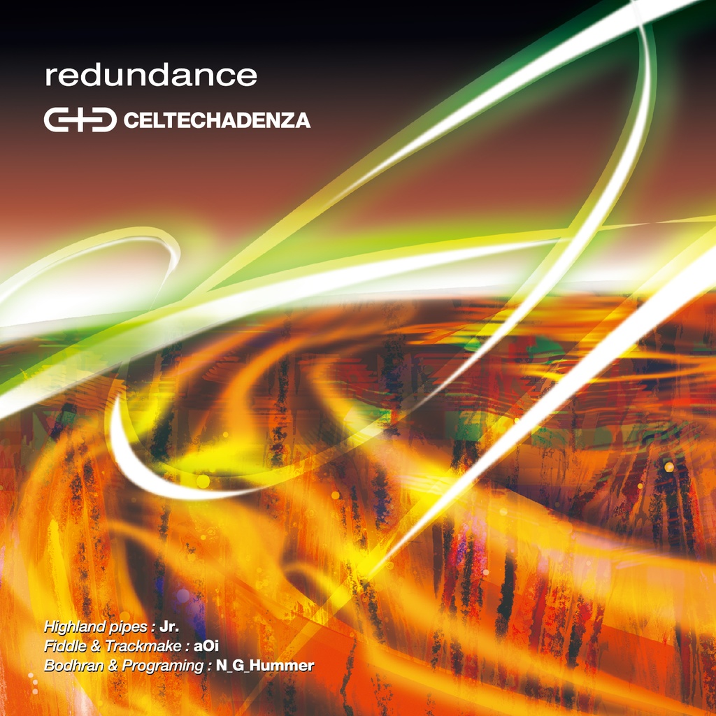 CELTECHADENZA 3rd album『redundance』