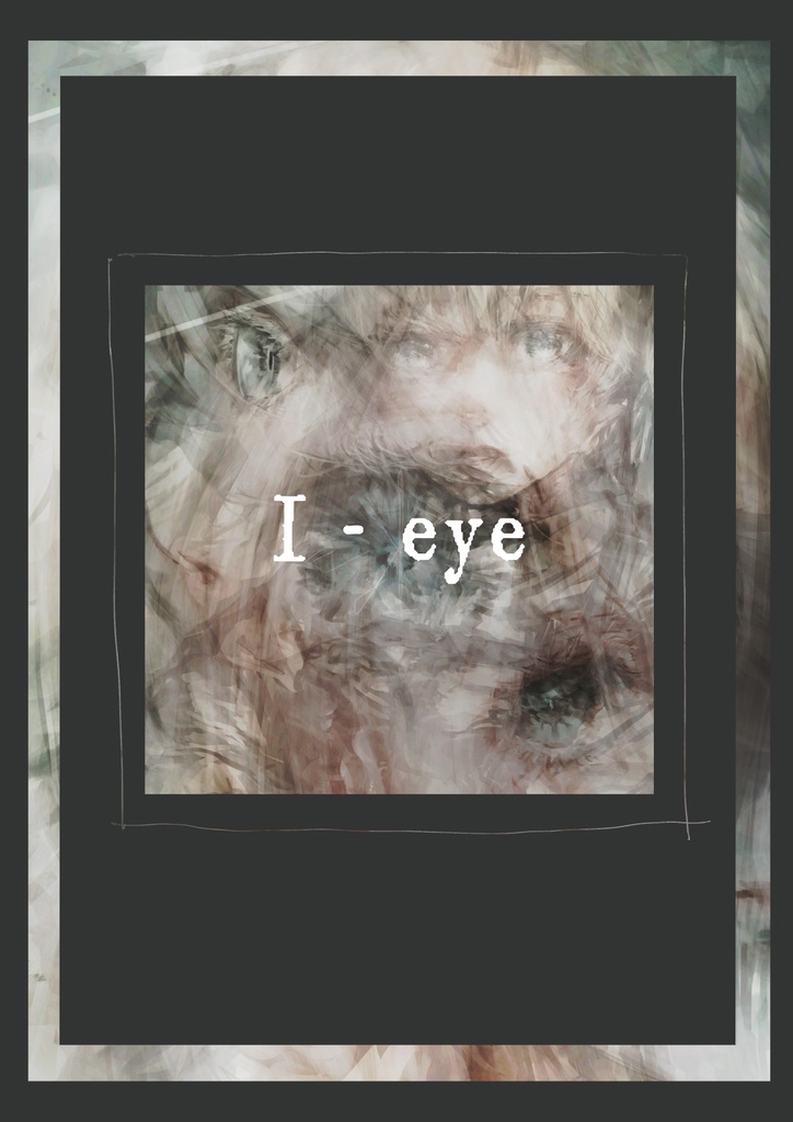 I - eye