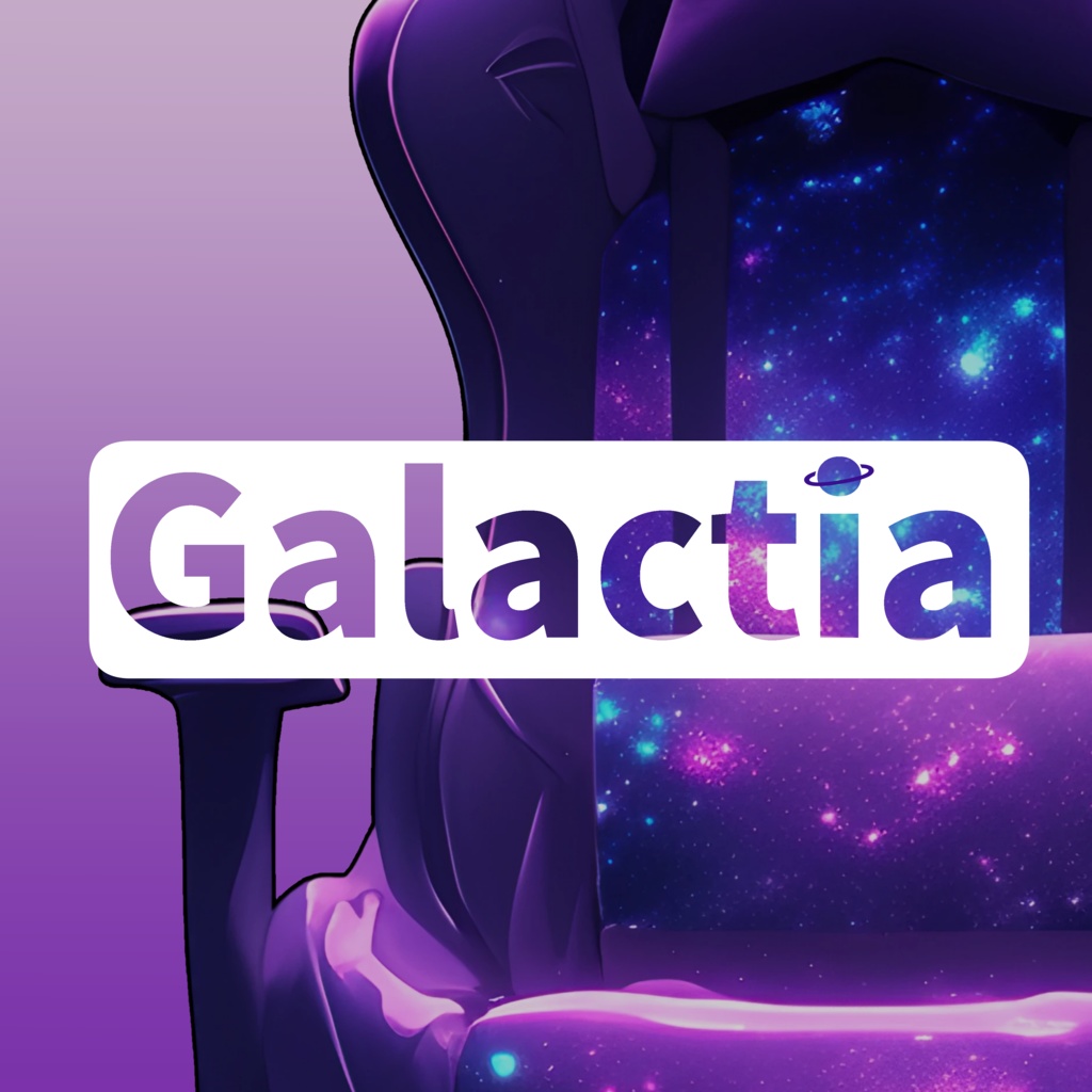 【VTuber】ゲーミングチェア #Galactia