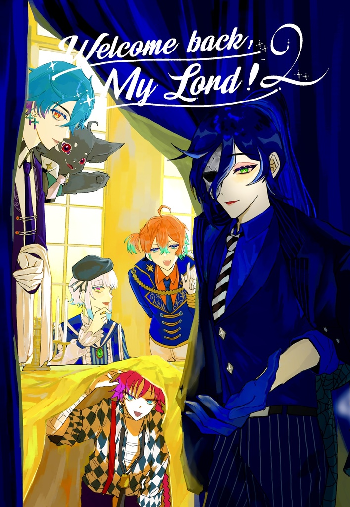 Welcome back My Lord!  2