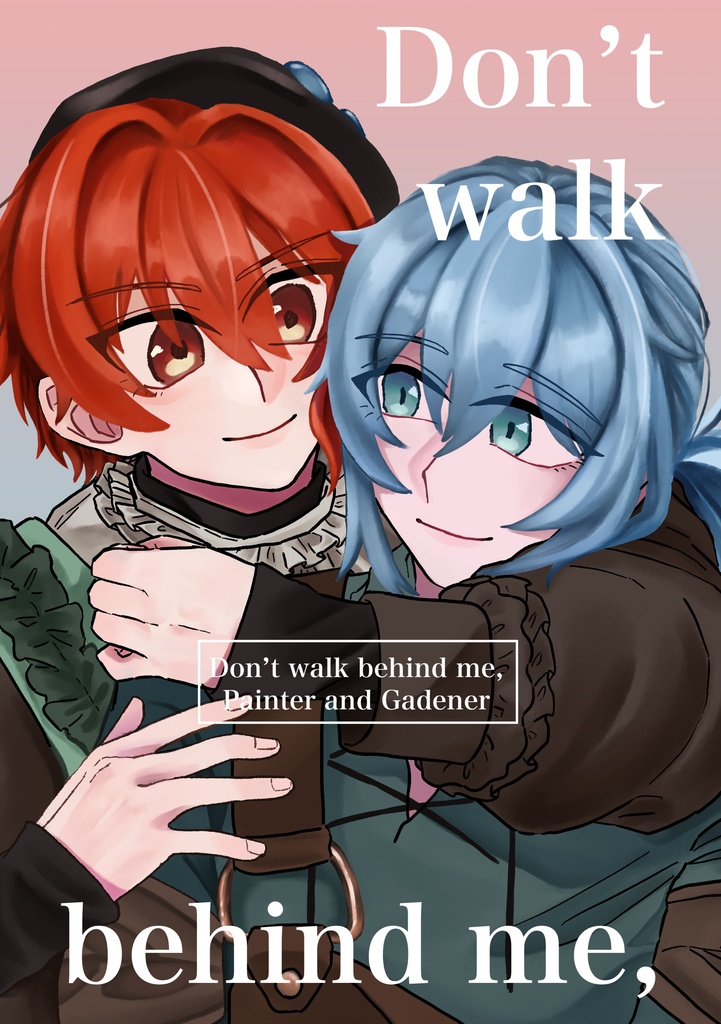 Don't walk behind me,