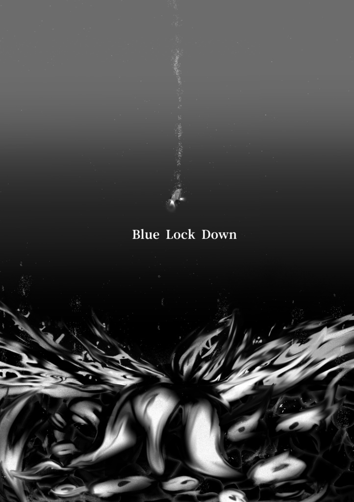 お試し版】Blue Lock Down【素材