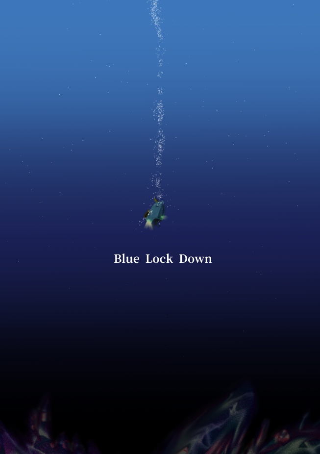 お試し版】Blue Lock Down【素材