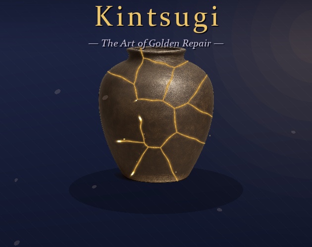 金継ぎ -Kintsugi-