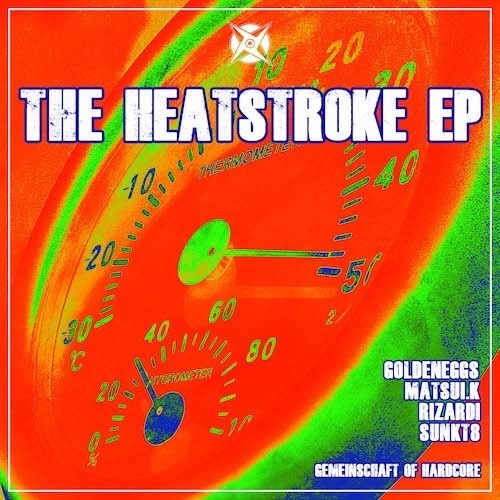 THE HEATSTROKE - EP
