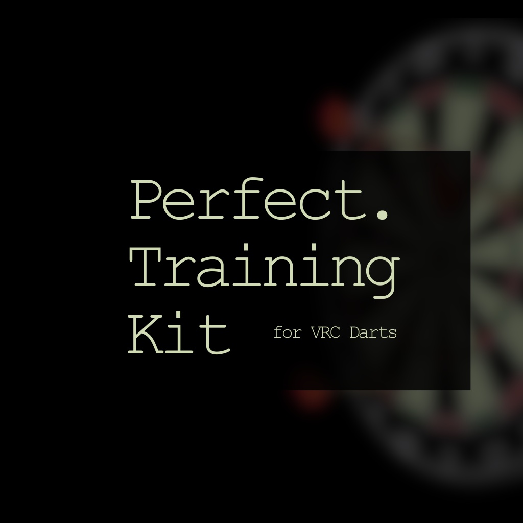 Perfect Training Kit【VRCDarts専用拡張ギミック】