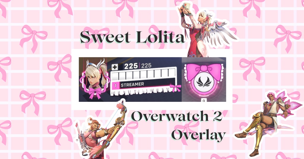 ✧Pink │ Overwatch 2 │ オーバーレイ │ ロリータ風 │ Overlay │ Sweet Lolita │ Kawaii │ オーバーウォッチ2