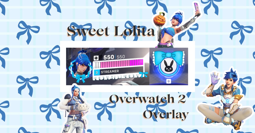 ✧Blue │ Overwatch 2 │ オーバーレイ │ ロリータ風 │ Overlay │ Sweet Lolita │ Kawaii │ オーバーウォッチ2