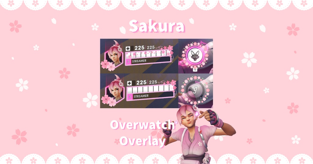 Overwatch │ オーバーウォッチ │ オーバーレイ │ 桜 │ Overlay │ Sakura │ Cherry blossom