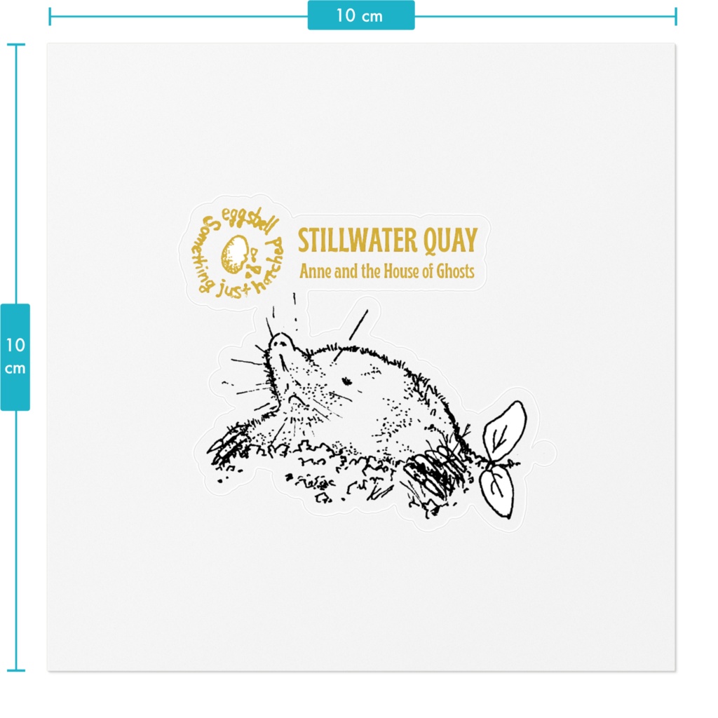 STILLWATER QUAY クリアステッカー モグラのジョン