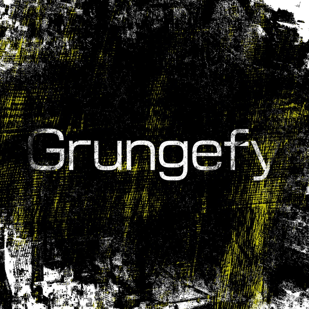 Grungefy