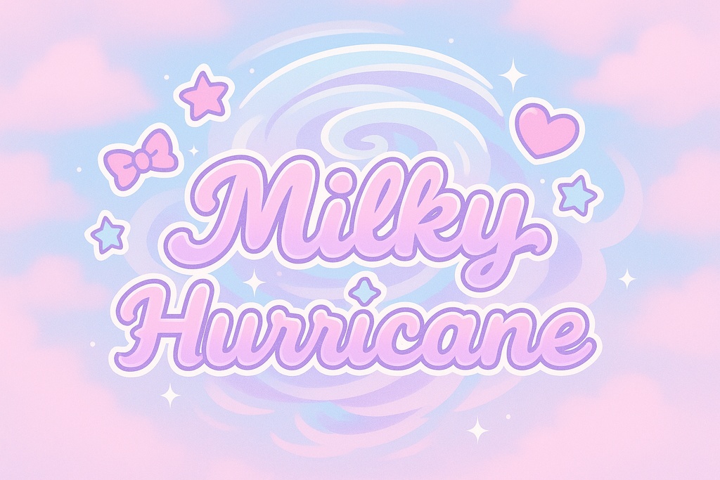 ミルキーハリケーン蓄光エディション 通販バージョン