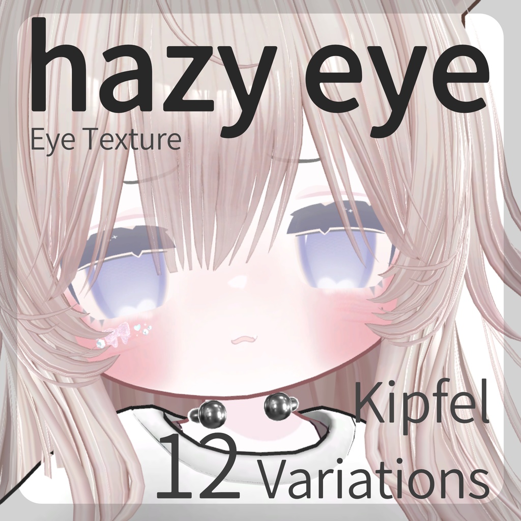 ［無料/free］୨୧‐ hazy eye ‐୨୧［キプフェル/kipfel］
