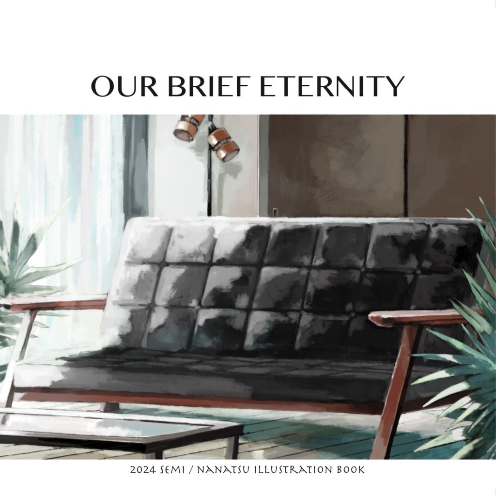 イラスト本:OUR BRIEF ETERNITY